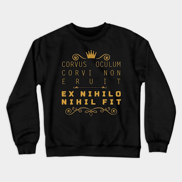 ex nihilo nihil fit Crewneck Sweatshirt by teesmastery